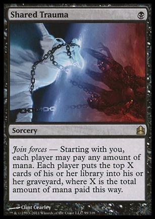 Magic the Gathering: Commander (Base Set) card 99 Shared Trauma