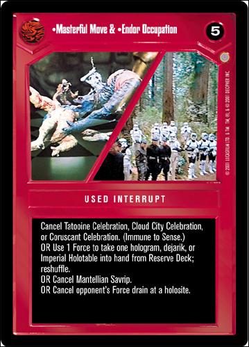 Star Wars: Coruscant Limited (Base Set) card 57 Masterful Move & Endor Occupation