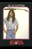 Mega Metal (Base Set) card 124 Mark Slaughter 2