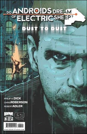 Do Androids Dream of Electric Sheep?: Dust to Dust issue 5