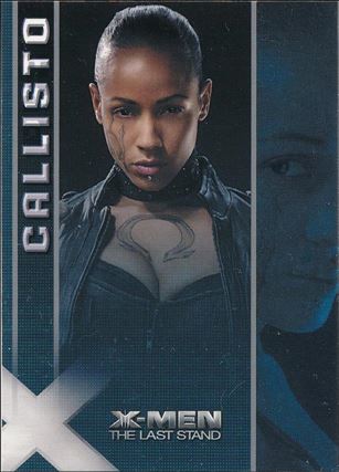 X-Men III: The Last Stand (Base Set) card 16 Callisto