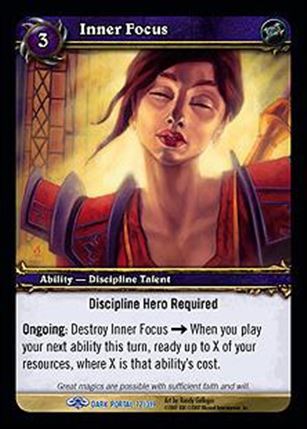 World of Warcraft: Through the Dark Portal (Base Set) card 72 Inner Focus