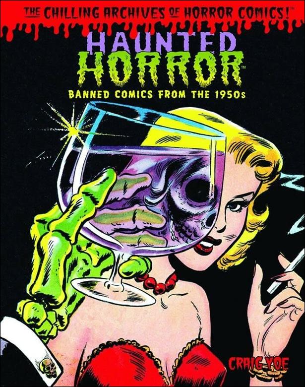 Haunted Horror issue 1 Banned Comics from the 1950's