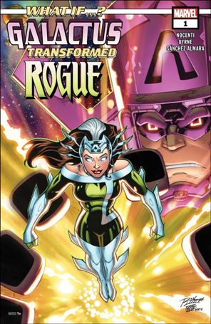 What If...? Galactus Transformed Rogue? issue 1 Ron Lim Cover