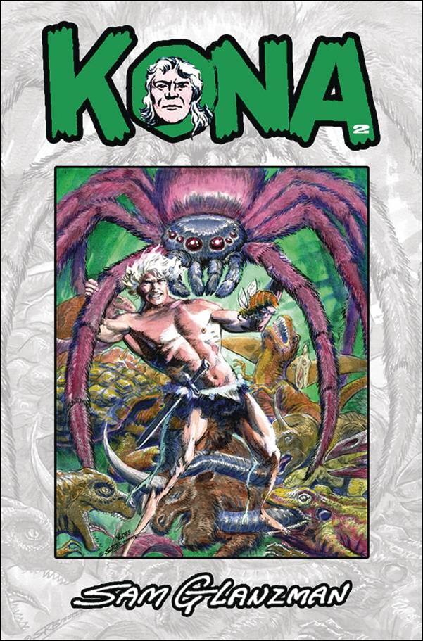 Kona: Monarch of Monster Isle issue 2-B Stephen R. Bissette Cover