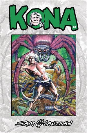 Kona: Monarch of Monster Isle issue 2-B Stephen R. Bissette Cover