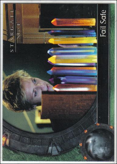 Stargate SG-1: Season 5 (Base Set) card 54 Fail Safe