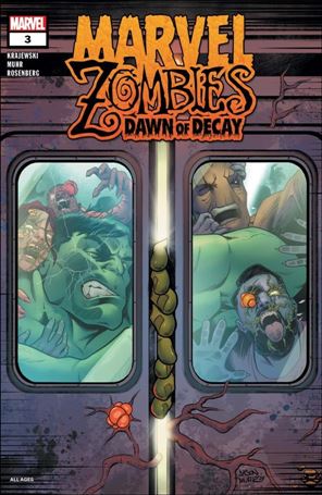 Marvel Zombies: Dawn of Decay (2024) issue 3 Jason Muhr Cover