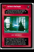 Star Wars: Premiere Limited (Base Set) card 97 The Circle Is Now Complete