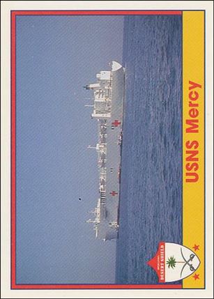 Operation Desert Shield (Base Set) card 53 USNS Mercy