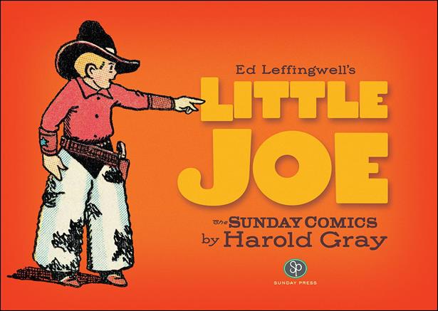 Little Joe: The Sunday Comics of Harold Gray issue nn