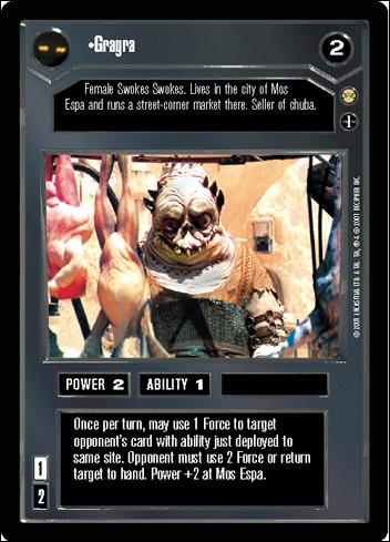 Star Wars: Tatooine Limited (Base Set) card 6 Gragra