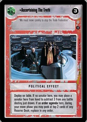 Star Wars: Coruscant Limited (Base Set) card 142 Ascertaining The Truth