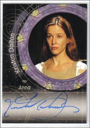Stargate SG-1: Season 7 (Autograph Subset) card A50 Kristen Dalton as Anna (Limited)
