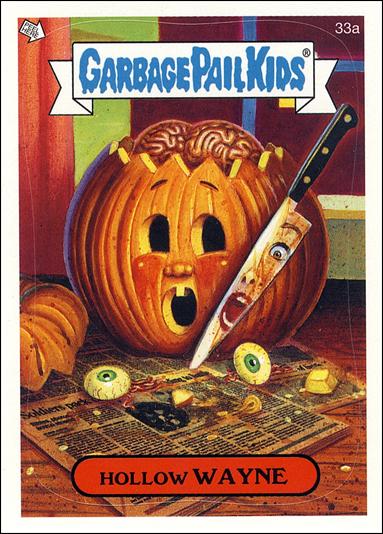 Garbage Pail Kids All-New Series 4 (Base Set) card 33a Hollow Wayne