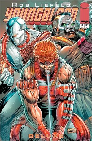 Youngblood Deluxe issue 3 Rob Liefeld Cover