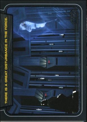 Star Wars Galactic Files (Classic Lines Subset) card CL-5 There Is a Great Disturbance In The Force.