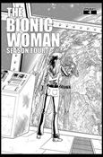 Bionic Woman: Season Four issue 4-B 1:10 Black & White Cover