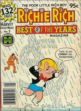 Richie Rich Best of the Years issue 5 Digest Sized