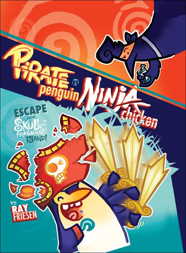 Pirate Penguin vs Ninja Chicken issue 2 Escape From Skull Fragment Island!