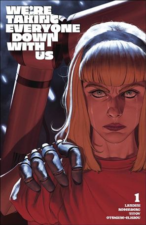 We're Taking Everyone Down with Us issue 1-B Mattia De Iulis Cover