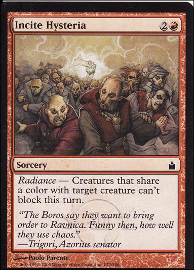 Magic the Gathering: Ravnica (Base Set)  card 132 Incite Hysteria