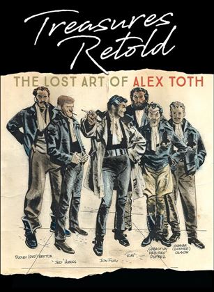 Treasures Retold: The Lost Art of Alex Toth Cover Image 1