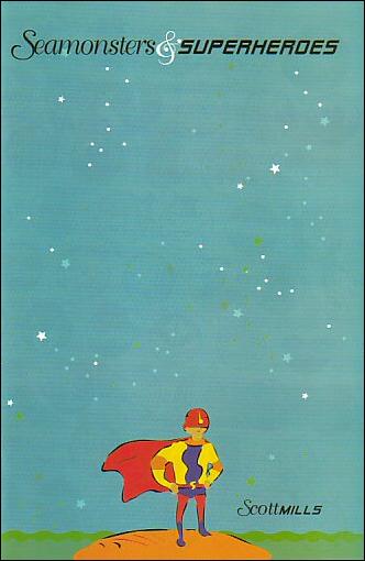 Seamonsters and Superheroes issue 1
