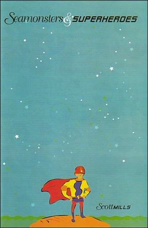 Seamonsters and Superheroes Cover Image 1