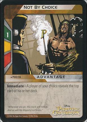Pirates of the Caribbean - Dead Man's Chest (Base Set) card PDC116 Not By Choice