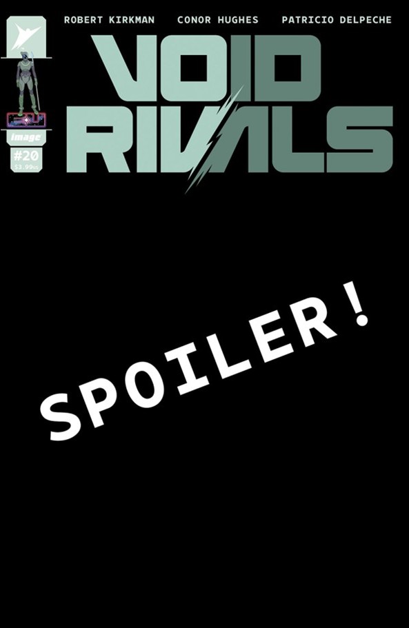 Void Rivals issue 20-B Conor Hughes Spoiler Cover