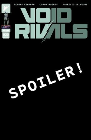 Void Rivals issue 20-B Conor Hughes Spoiler Cover