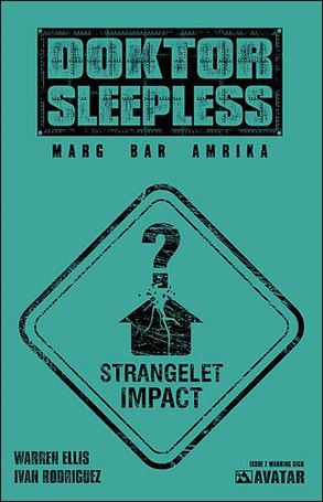 Doktor Sleepless issue 7-C Warning Sign Cover