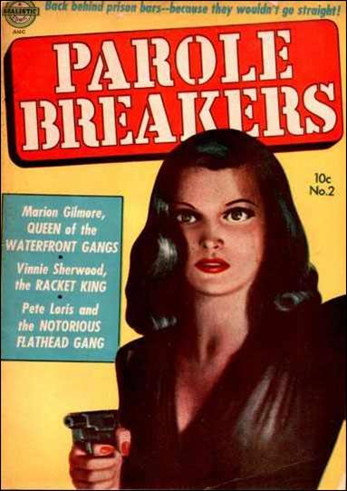 Parole Breakers issue 2