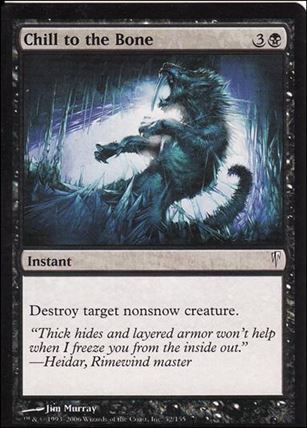 Magic the Gathering: Coldsnap (Base Set) card 52 Chill to the Bone