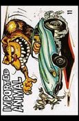 Odd Rods (Base Set) card 11  Imported Animal