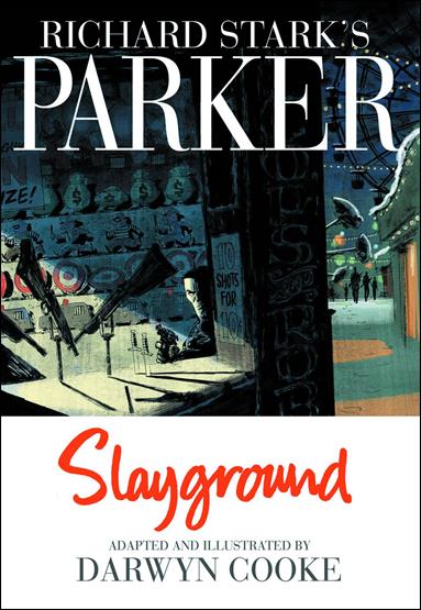 Richard Stark's Parker: Slayground issue 1