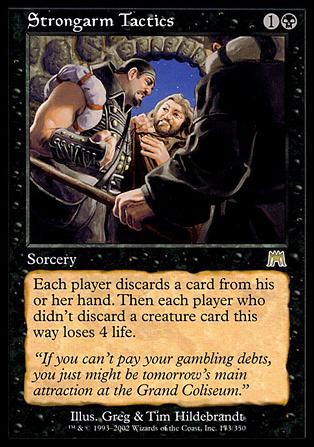 Magic the Gathering: Onslaught (Base Set) card 173 Strongarm Tactics