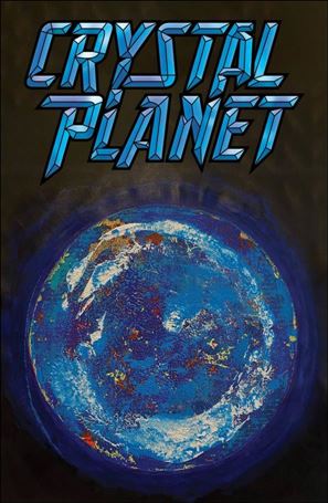 Crystal Planet issue 3-C Joe Satriani 1:10 Cover