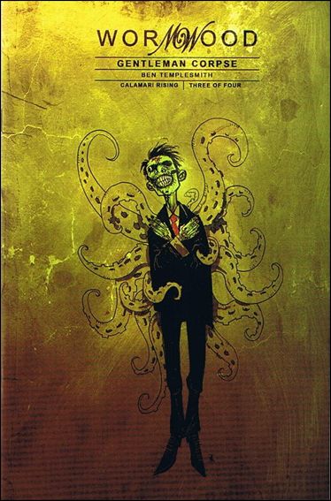 Wormwood: Gentleman Corpse: Calamari Rising issue 3 Standard  Cover