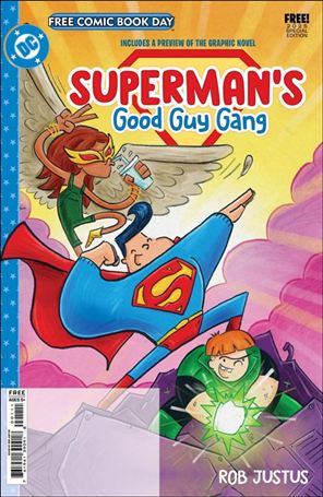 Free Comic Book Day 2025: Superman's Good Guy Gang Special Edition Cover Image 1