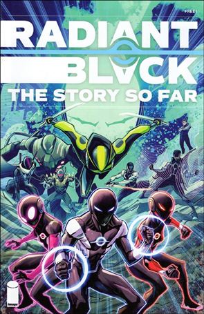 Radiant Black: The Story So Far Cover Image 1