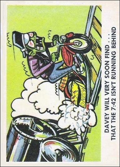 Weird-Ohs (Base Set) card 26 Davey Will Very Soon Find...That the 7:42 isn't