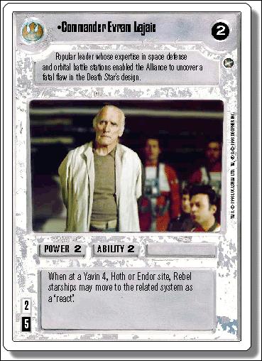 Star Wars: A New Hope Revised (Base Set) card 99 Commader Evram Lajaie