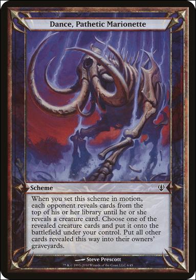 Magic the Gathering: Archenemy (Scheme Subset) card 6 Dance, Pathetic Marionette
