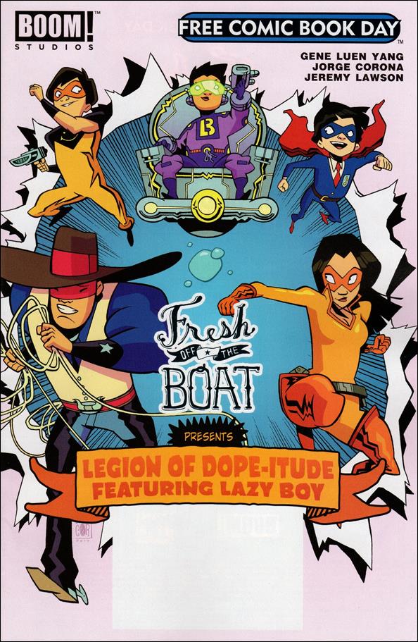 Fresh Off the Boat Presents: Legion of Dope-itude Featuring Lazy Boy Free Comic Book Day Edition issue nn