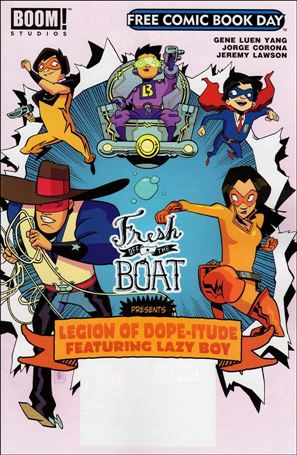 Fresh Off the Boat Presents: Legion of Dope-itude Featuring Lazy Boy Free Comic Book Day Edition Cover Image 1