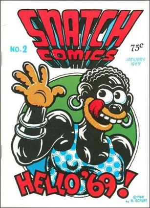 Snatch Comics issue 2-F 6th Printing