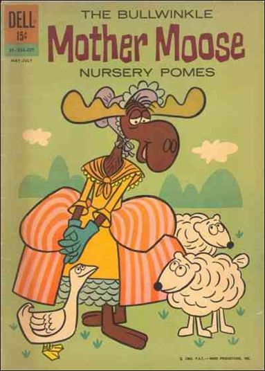 Bullwinkle Mother Moose Nursery Pomes issue 1
