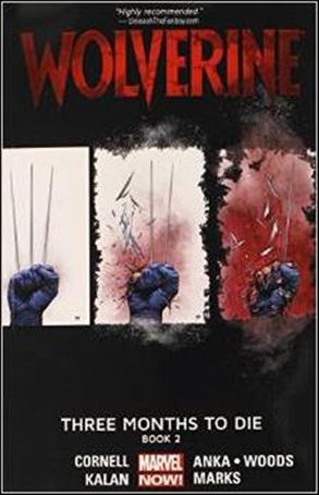 Wolverine: Three Months to Die Cover Image 2